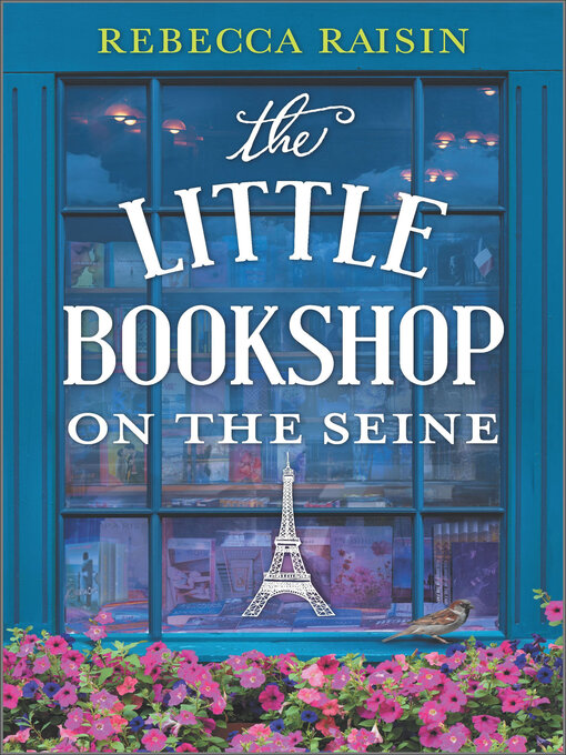 Title details for The Little Bookshop on the Seine by Rebecca Raisin - Wait list